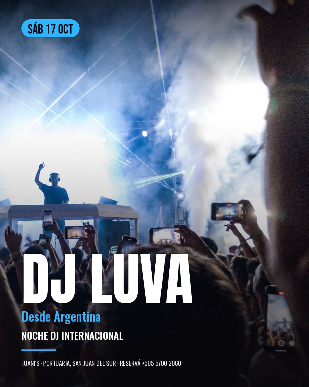 Póster de DJ Luva en Tuani's: sábado 17 de octubre. Desde Argentina, noche DJ internacional