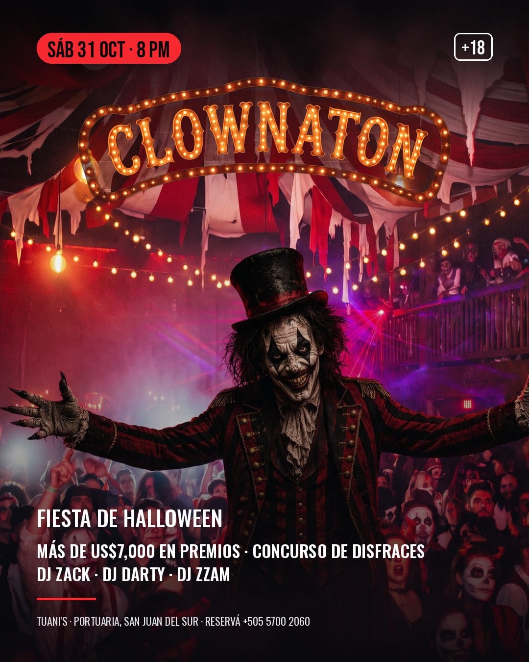 Póster de la Fiesta de Halloween Clownaton en Tuani's: sábado 31 de octubre, 8 PM, +18. Más de US$7,000 en premios, concurso de disfraces; DJ Zack, DJ Darty y DJ ZZAM